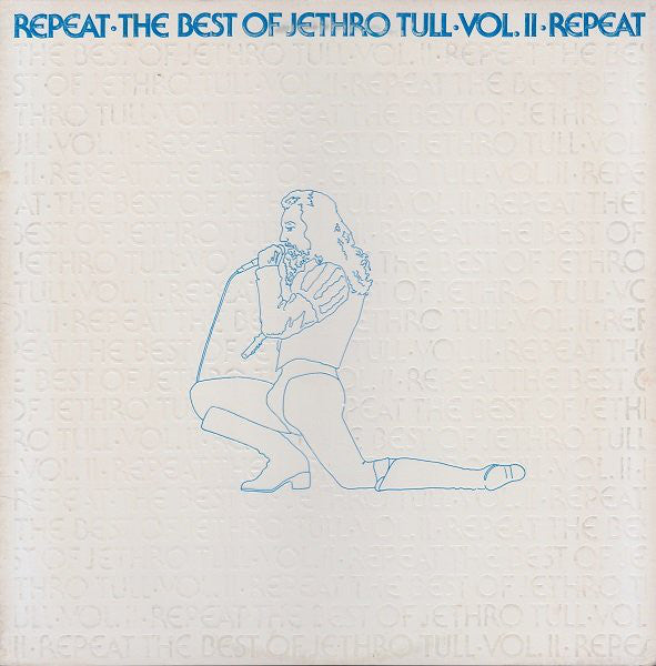 Jethro Tull - Repeat.The Best Of Jethro Tull.Vol. II Repeat - LP