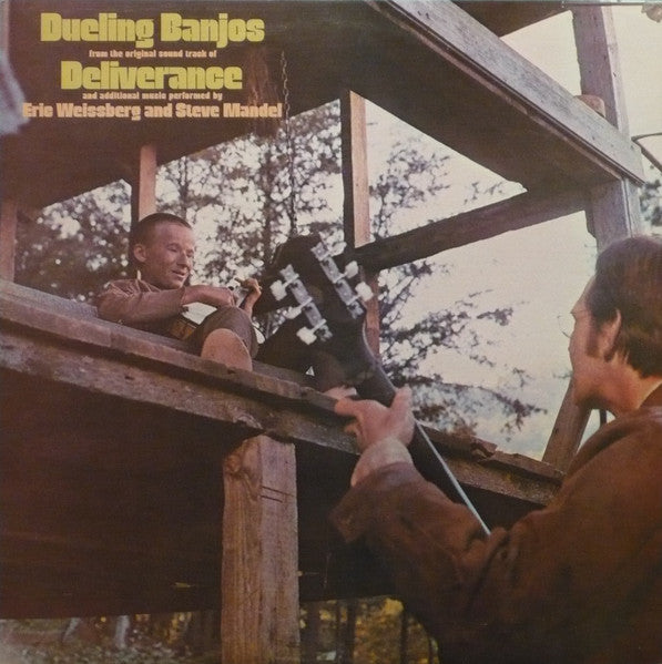 Eric Weissberg - Dueling Banjos From The Original Motion Picture Soundtrack Deliverance And Additional Music - LP