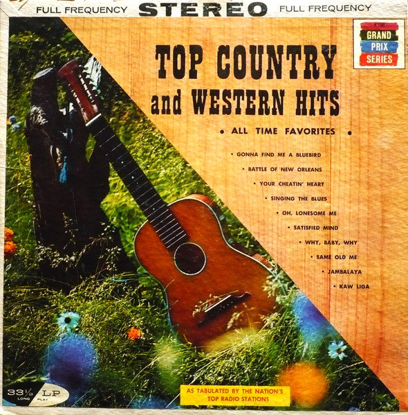 Various - Top Country And Western Hits All Time Favorites - LP
