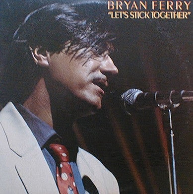 Bryan Ferry - Let's Stick Together - LP