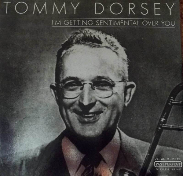 Tommy Dorsey - I'm Getting Sentimental Over You - LP
