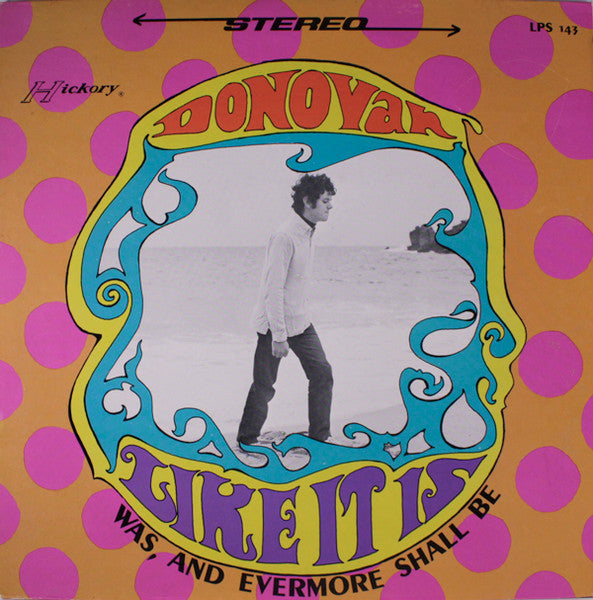Donovan - Like It Is (Was, And Evermore Shall Be) - LP