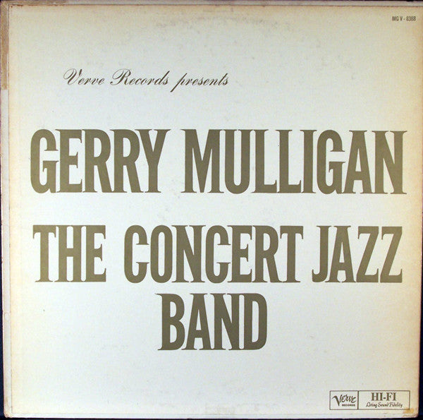 Gerry Mulligan - The Concert Jazz Band - LP