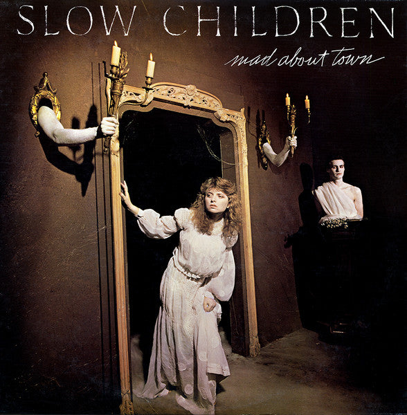 Slow Children - Mad About Town - LP