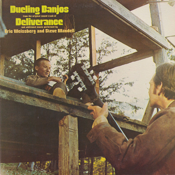 Eric Weissberg - Dueling Banjos From The Original Motion Picture Soundtrack Deliverance And Additional Music - LP