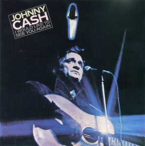 Johnny Cash - I Would Like To See You Again - LP