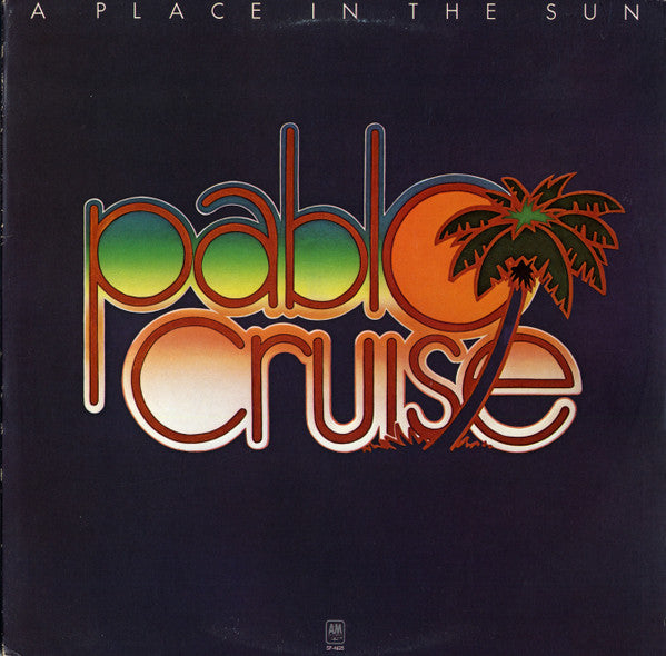 Pablo Cruise - A Place In The Sun - LP