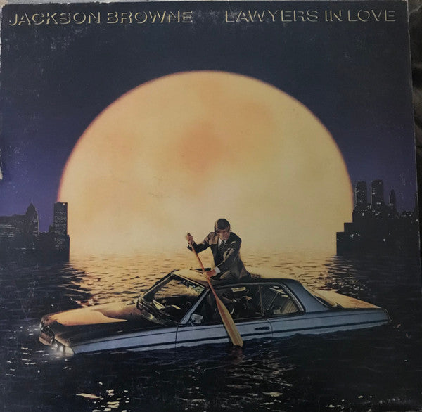 Jackson Browne - Lawyers In Love - LP