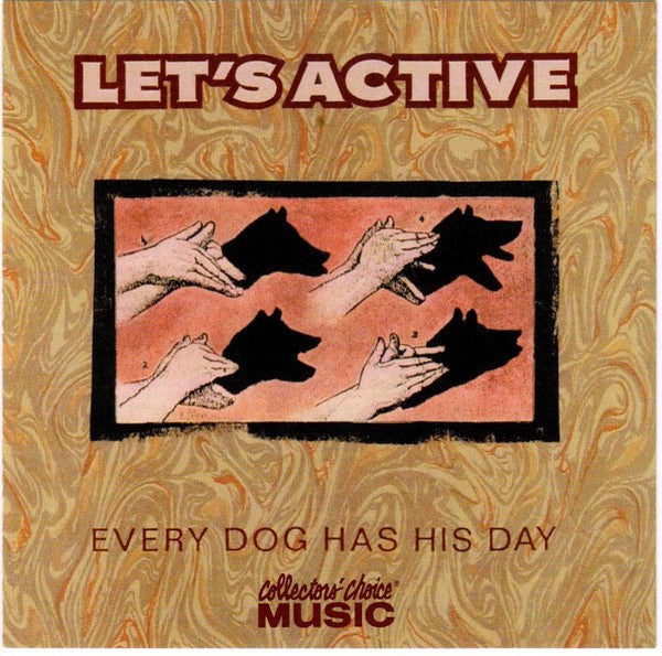 Let's Active - Every Dog Has His Day [Bonus Tracks] - CD