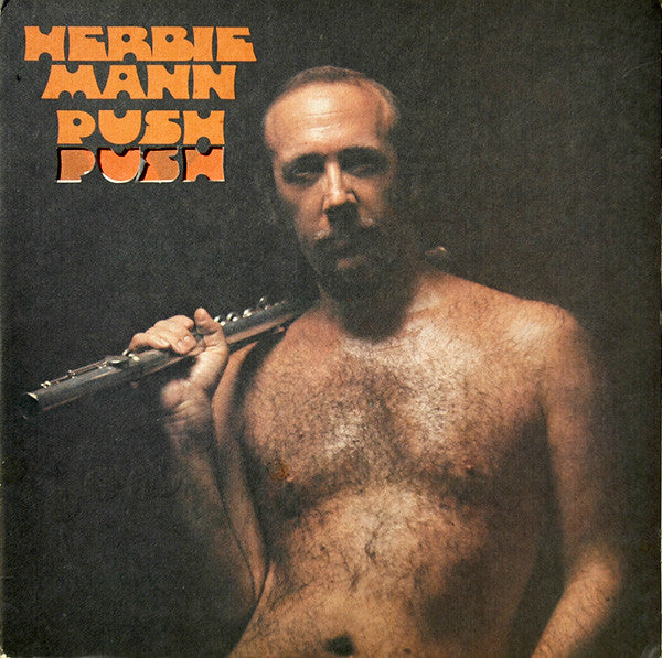 Herbie Mann - Push Push - LP