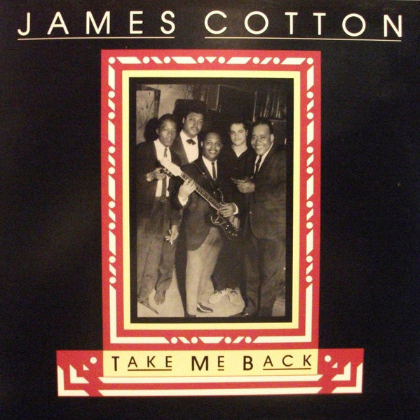 James Cotton - Take Me Back - LP