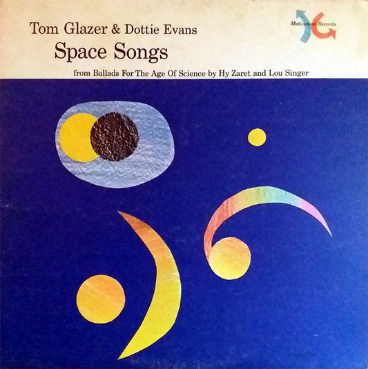 Tom Glazer - Space Songs (From Ballads For The Age Of Science) - LP