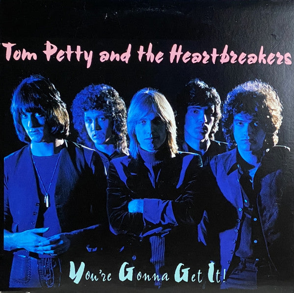 Tom Petty And The Heartbreakers - You're Gonna Get It! - LP