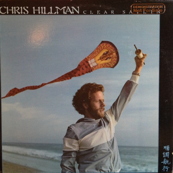 Chris Hillman - Clear Sailin' - LP