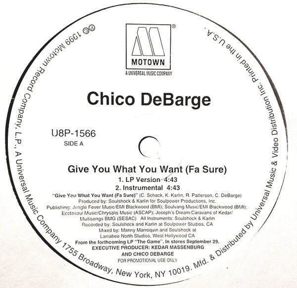 Chico DeBarge - Give You What You Want (Fa Sure) - 12"