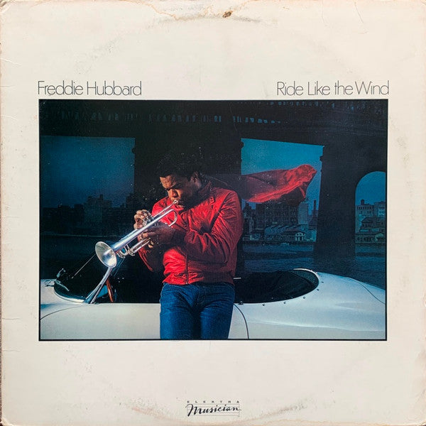 Freddie Hubbard - Ride Like The Wind - LP