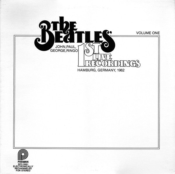 The Beatles - 1st Live Recordings (Volume One) - LP