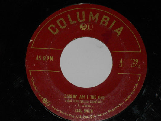 Carl Smith - Darlin' Am I The One / Hey Joe! - 7"