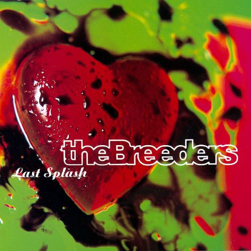 The Breeders - Last Splash - CD