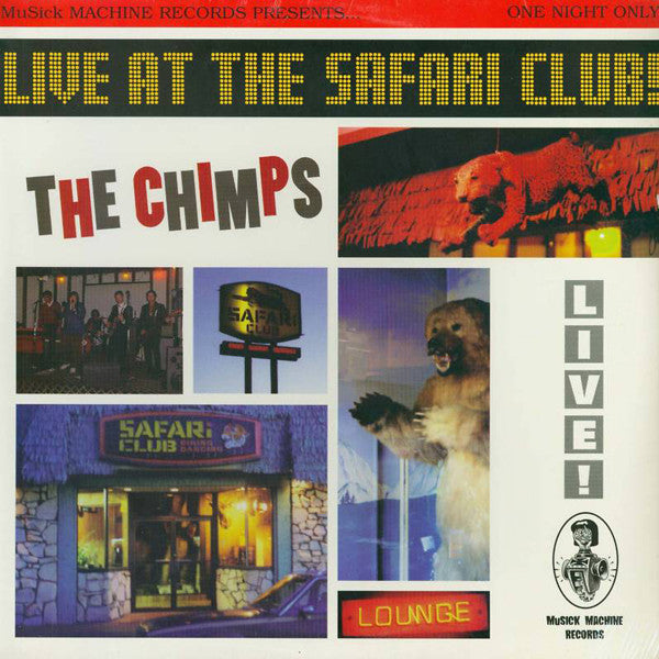 The Chimps - Live At The Safari Club! - LP