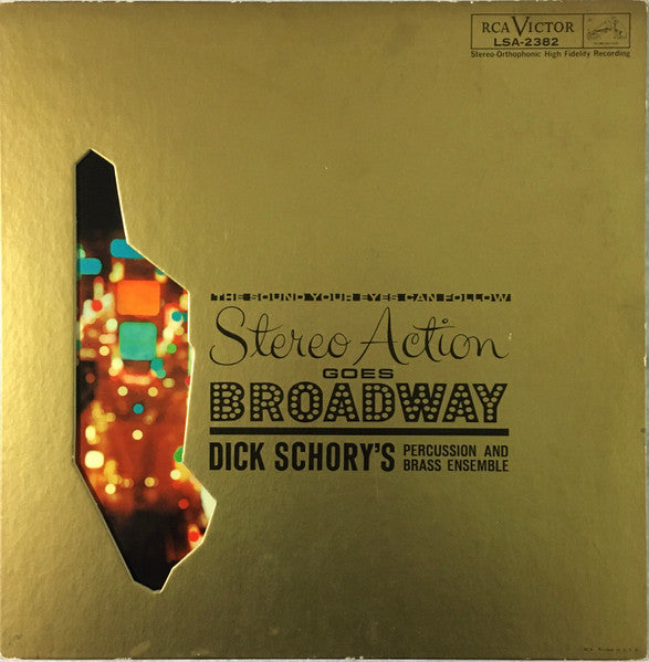 Dick Schory's Percussion And Brass Ensemble - Stereo Action Goes Broadway - LP