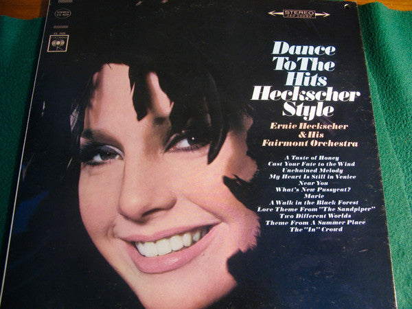 Ernie Heckscher And His Fairmont Orchestra - Dance To The Hits Heckscher Style - LP