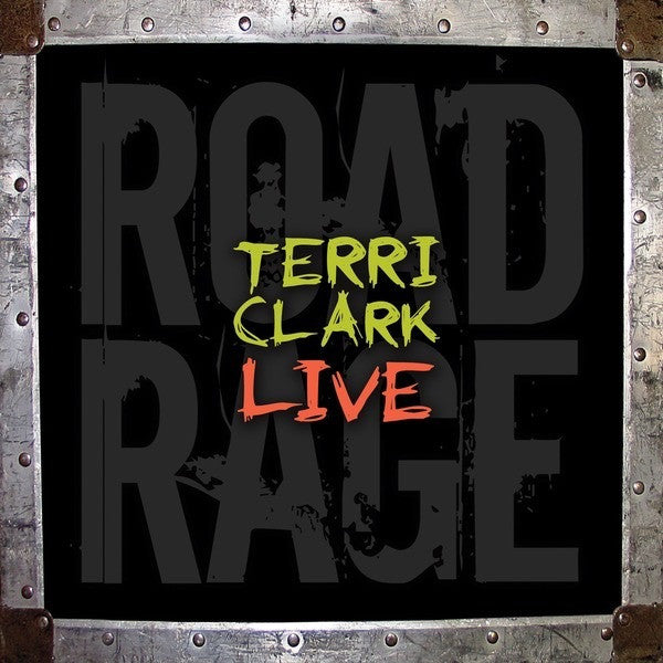 Terri Clark - Terri Clark Live: Road Rage - CD