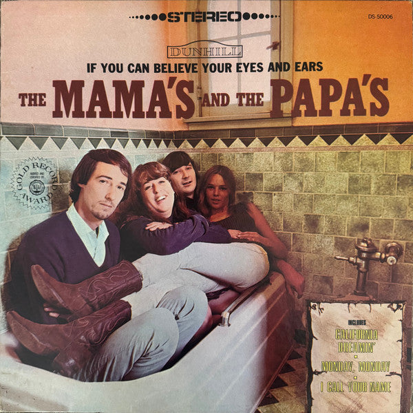 The Mamas & The Papas - If You Can Believe Your Eyes And Ears - LP