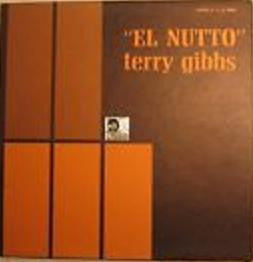 Terry Gibbs - El Nutto - LP