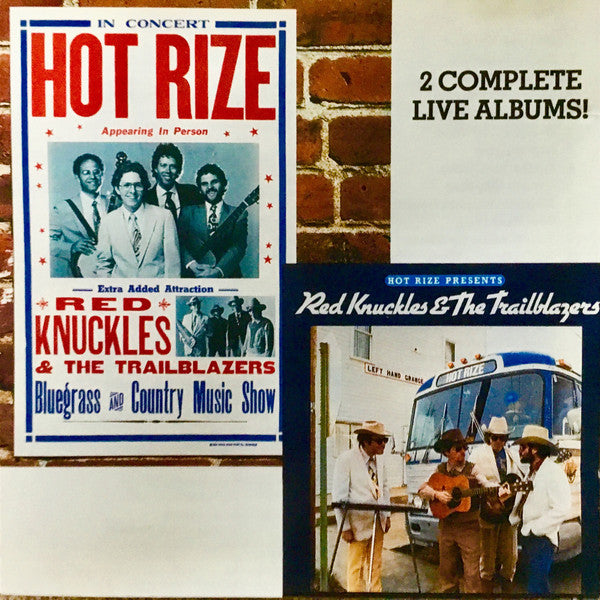 Red Knuckles & The Trailblazers - Hot Rize Presents Red Knuckles & The Trailblazers / Hot Rize In Concert - CDr