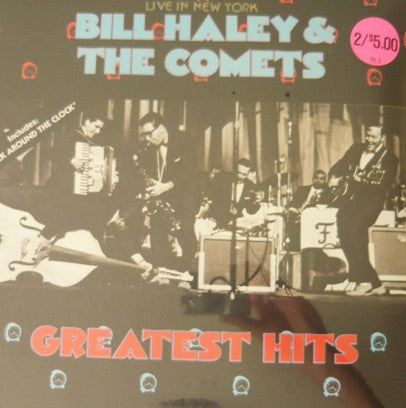 Bill Haley And His Comets - Greatest Hits Live In New York - LP