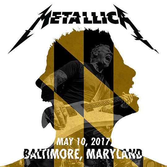 Metallica - Live At Baltimore, Maryland – May 10, 2017 - CDr