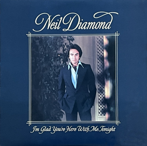 Neil Diamond - I'm Glad You're Here With Me Tonight - LP