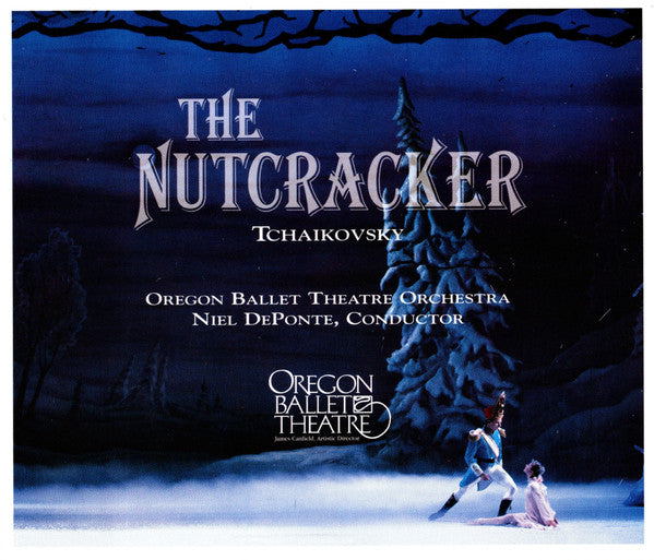 Oregon Ballet Theatre Orchestra - The Nutcracker - CD