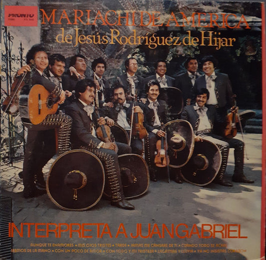 Mariachi De América De Jesús Rodriguez De Hijar - Interpreta A Juan Gabriel - LP