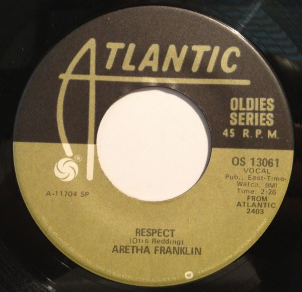 Aretha Franklin - Respect / You're All I Need To Get By - 7"