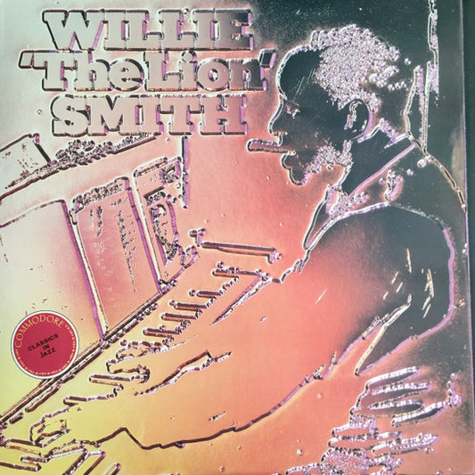 Willie "The Lion" Smith - The Original Fourteen Plus Two (1938–1939) - LP