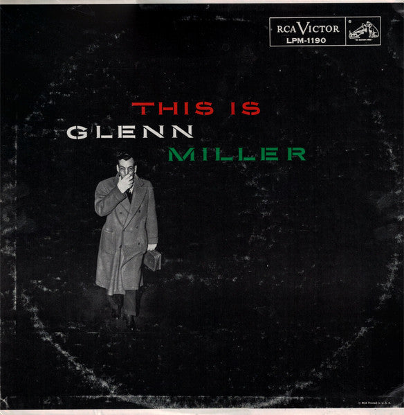 Glenn Miller And His Orchestra - This Is Glenn Miller - LP