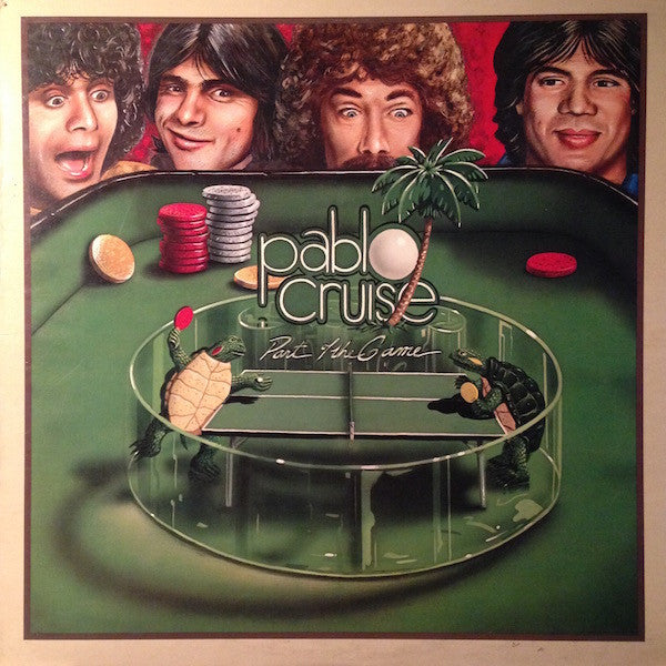 Pablo Cruise - Part Of The Game - LP