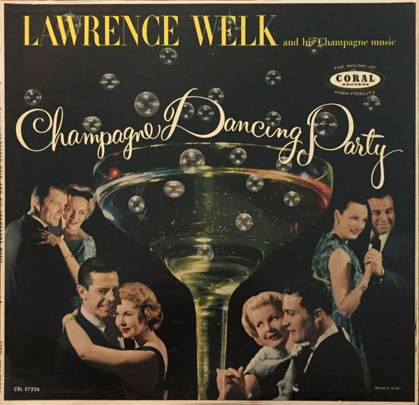 Lawrence Welk And His Champagne Music - Champagne Dancing Party - LP