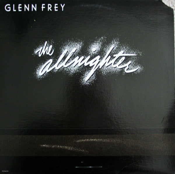 Glenn Frey - The Allnighter - LP