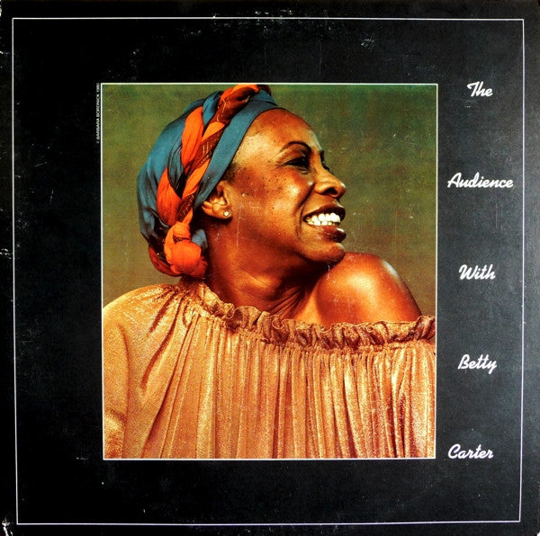 Betty Carter - The Audience With Betty Carter - LP