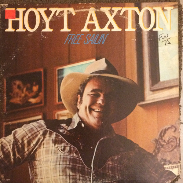 Hoyt Axton - Free Sailin' - LP