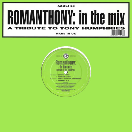 Romanthony - In The Mix (A Tribute To Tony Humphries) - 12"