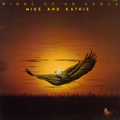 Mike And Kathie - Wings Of An Eagle - LP