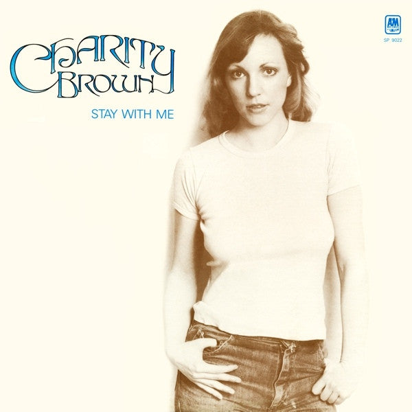 Charity Brown - Stay With Me - LP