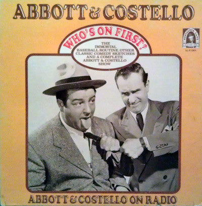 Abbott & Costello - Who's On First? - LP