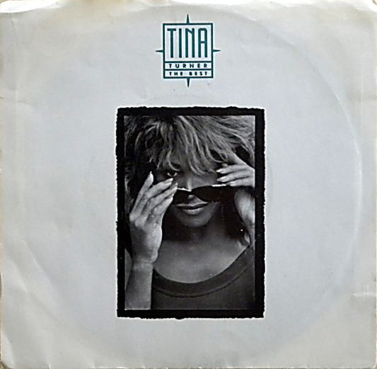 Tina Turner - The Best - 7"