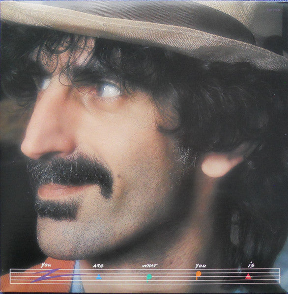 Frank Zappa - You Are What You Is - LP