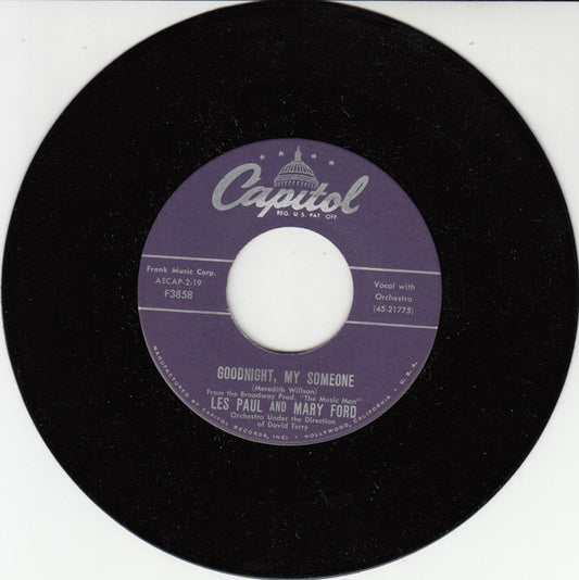Les Paul & Mary Ford - Goodnight, My Someone / The Night Of The Fourth - 7"